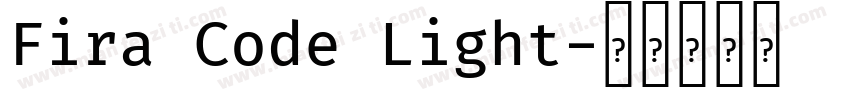 Fira Code Light字体转换